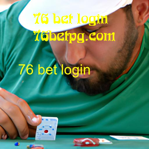 76 bet login